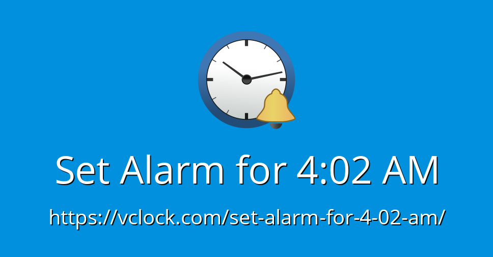 4 00 am alarm set clock