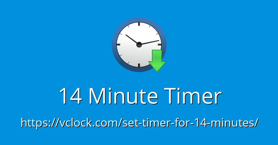 14 Minute Timer - Online Timer - Countdown