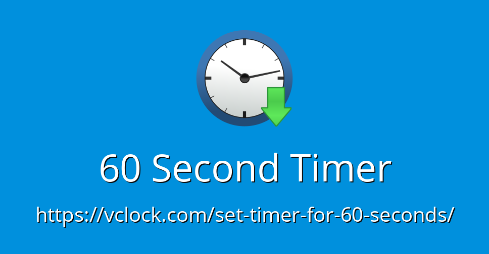 60 Second - Online Timer - Countdown