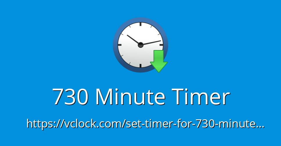 730 Minute Timer - Online Timer - Countdown