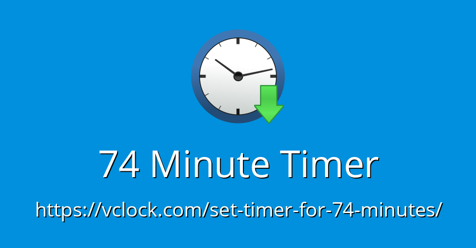 74 Minute Timer Online Timer Countdown