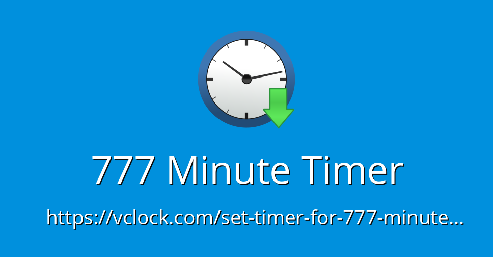 777 Minute Timer Online Timer Countdown
