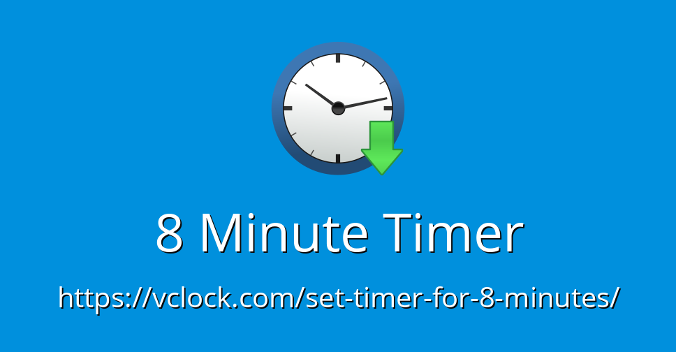 set timer 8 minutes