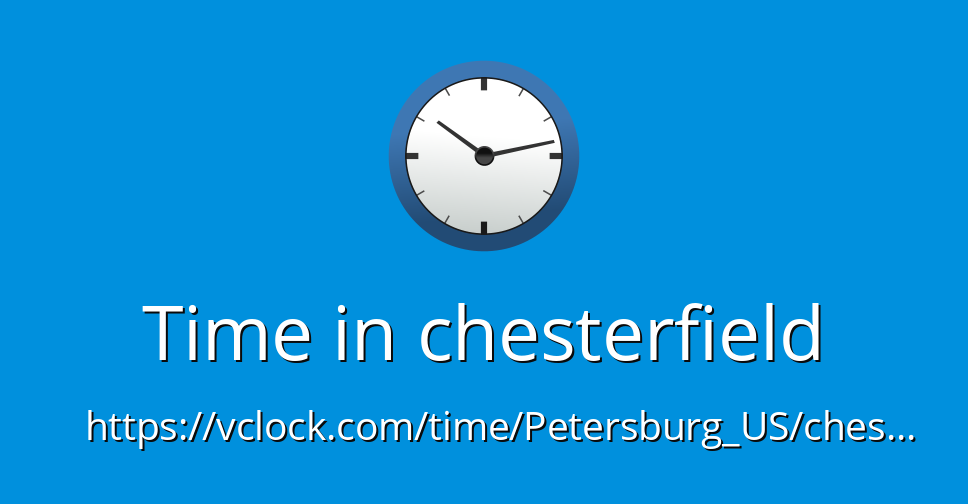 time-in-chesterfield-vclock
