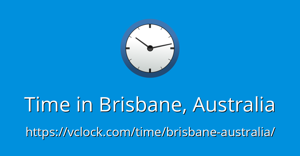 Time In Brisbane Australia VClock