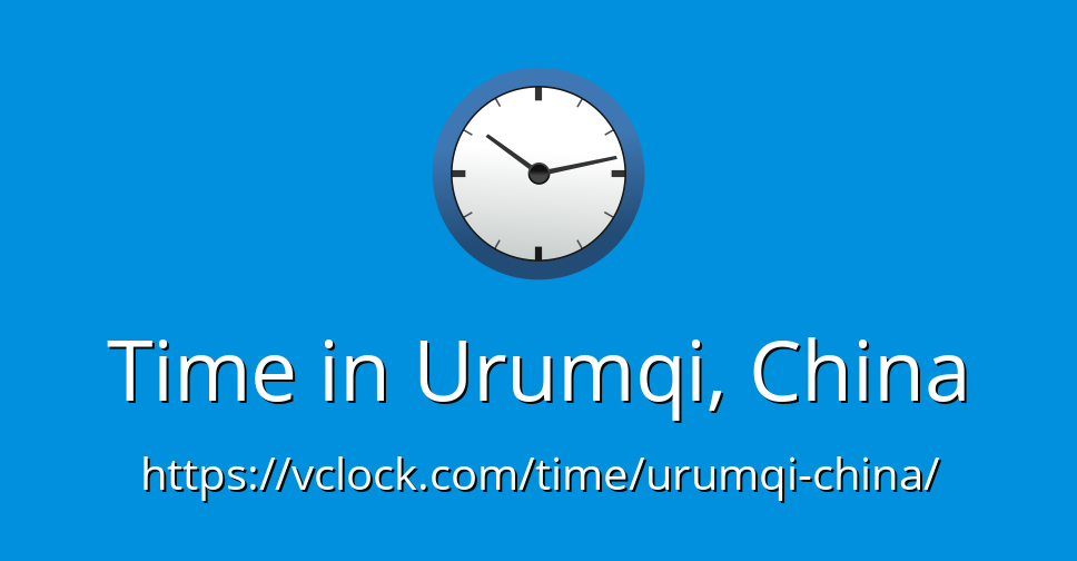 Time in urumqi china vclock