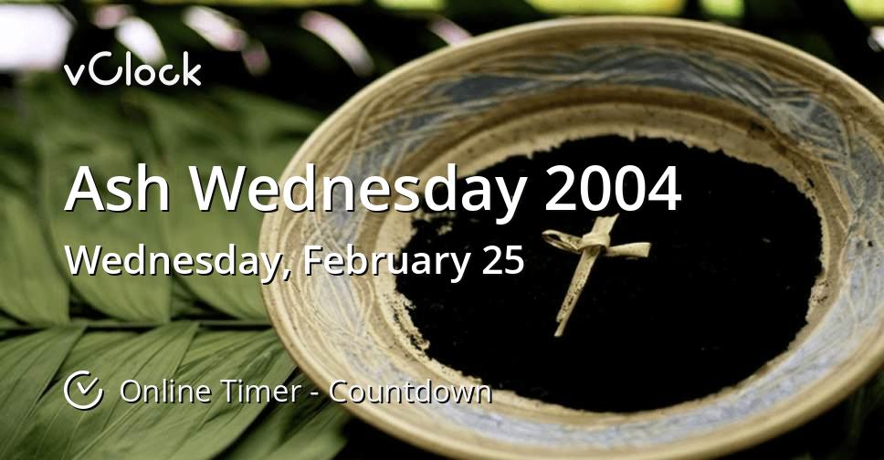 Ash Wednesday 2004