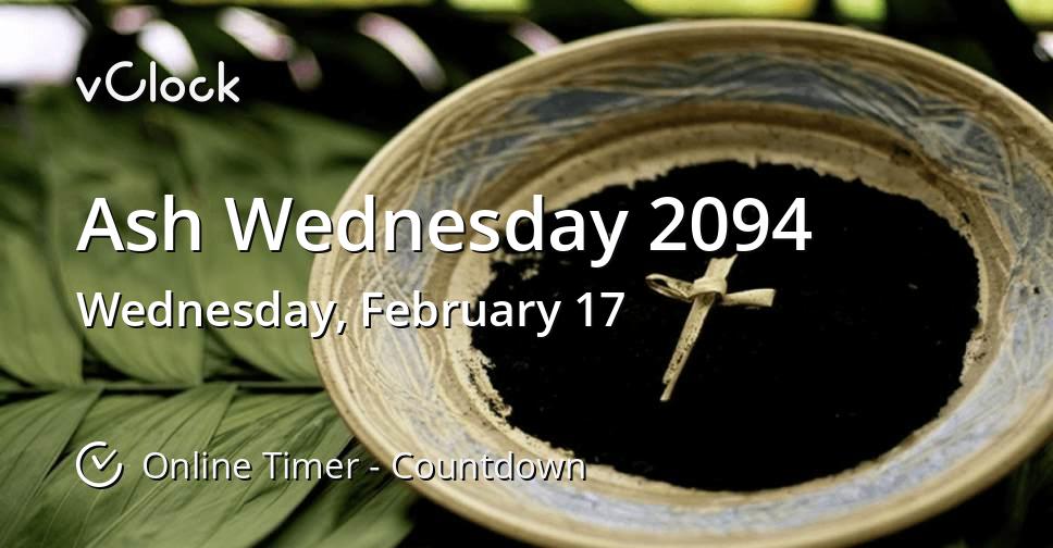 Ash Wednesday 2094