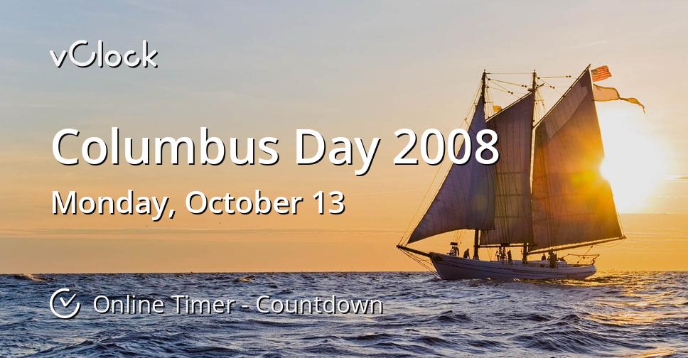 Columbus Day 2008