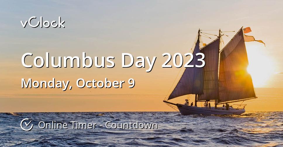 When Is Columbus Day 2023 Countdown Timer Online VClock