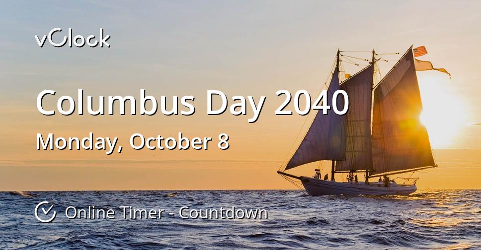 Columbus Day 2040