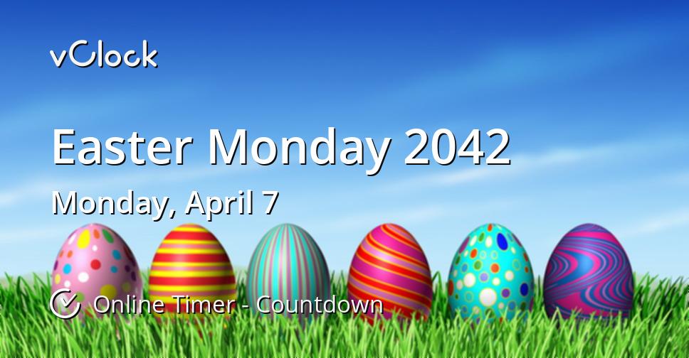 Easter Monday 2042