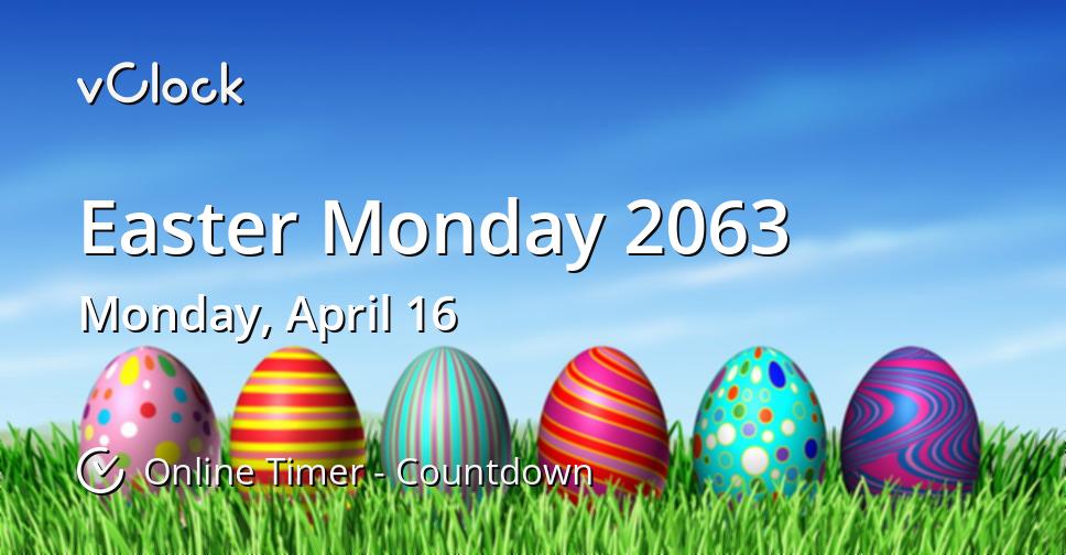 Easter Monday 2063