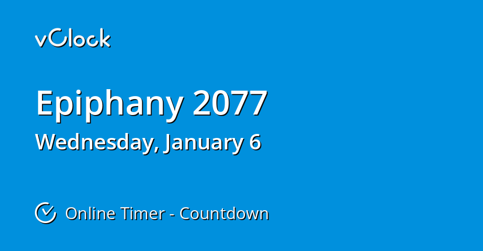 When Is Epiphany 2077 Countdown Timer Online Vclock