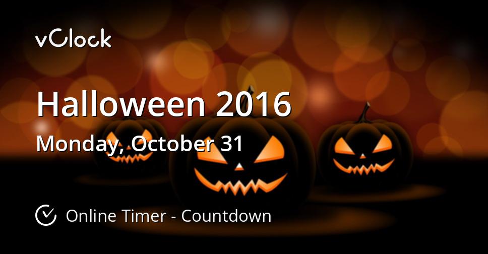 When is Halloween 2016 Countdown Timer Online vClock