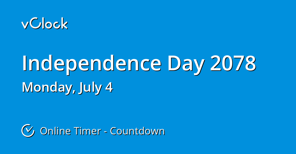 When is Independence Day 2078 - Countdown Timer Online - vClock