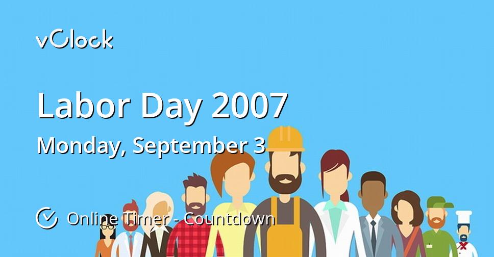 When is Labor Day 2007 Countdown Timer Online vClock