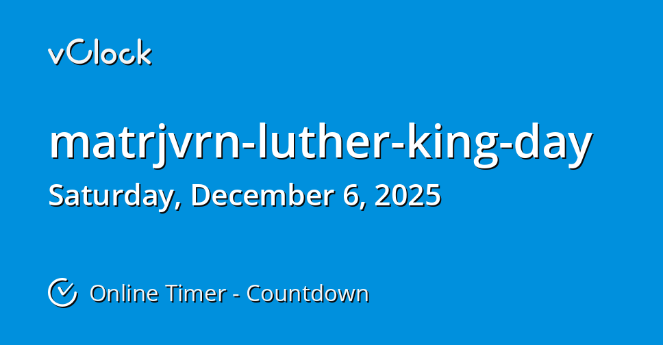 2025 Matrjvrn Luther King Day