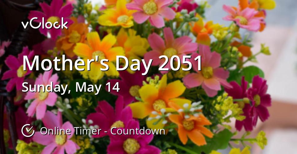 Mother's Day 2051