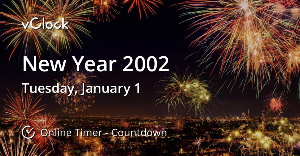 When is New Year 2002 Countdown Timer Online vClock