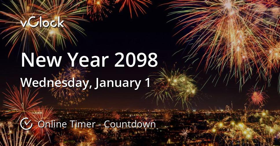 When is New Year 2098 Countdown Timer Online vClock