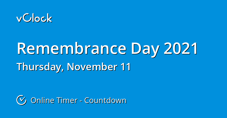 When is Remembrance Day 2021 - Countdown Timer Online - vClock