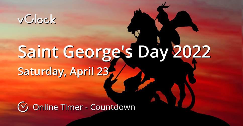 Saint George's Day 2022