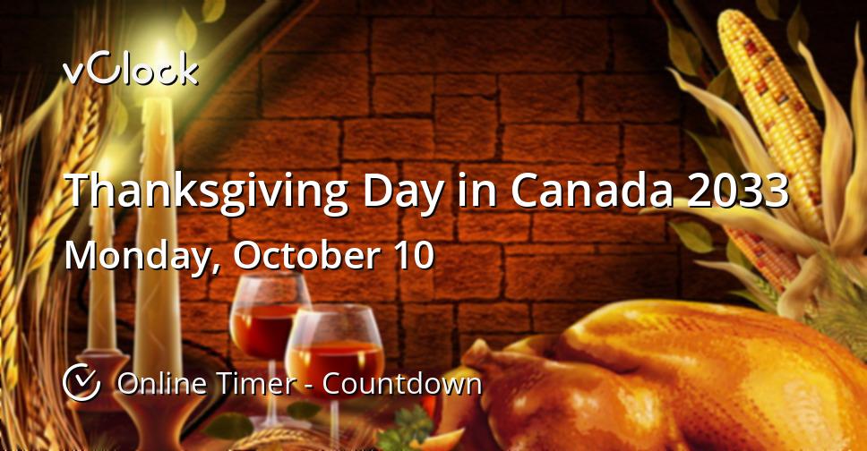 When is Thanksgiving Day in Canada 2033 Countdown Timer Online vClock