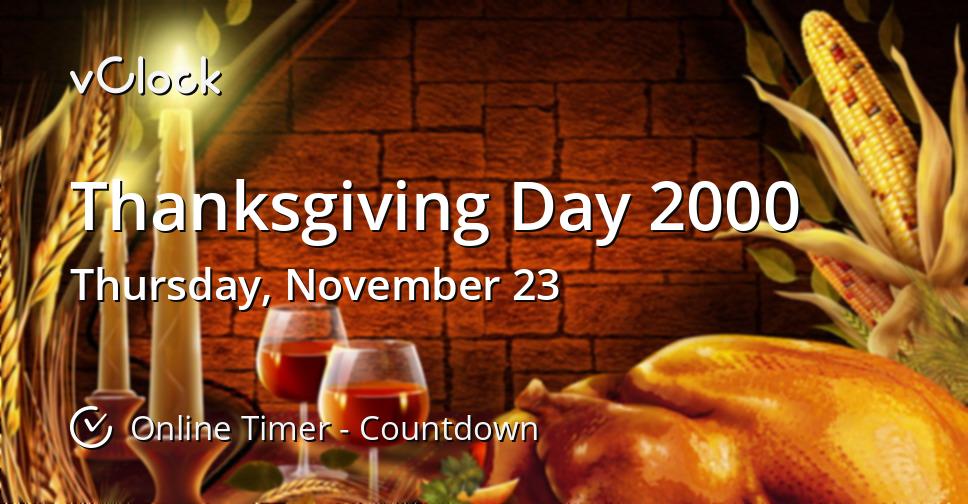 When is Thanksgiving Day 2000 Countdown Timer Online vClock