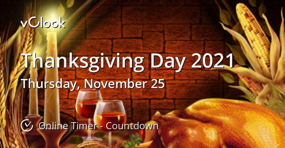 When is Thanksgiving 2021?