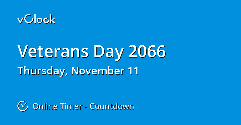 When is Veterans Day 2066 Countdown Timer Online vClock